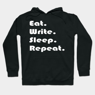 Eat Write Sleep Repeat Hoodie